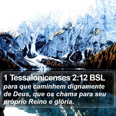 1 Tessalonicenses 2:12 BSL Bible Verse Image