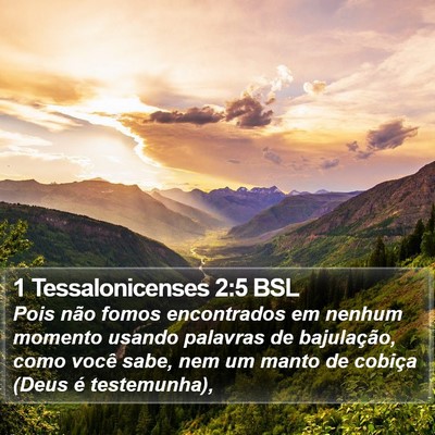 1 Tessalonicenses 2:5 BSL Bible Verse Image
