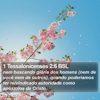 1 Tessalonicenses 2:6 BSL Bible Verse Image