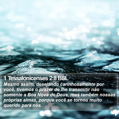 1 Tessalonicenses 2:8 BSL Bible Verse Image