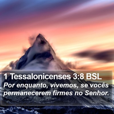 1 Tessalonicenses 3:8 BSL Bible Verse Image