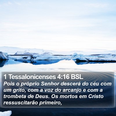 1 Tessalonicenses 4:16 BSL Bible Verse Image