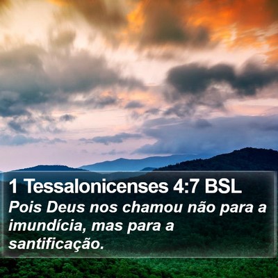 1 Tessalonicenses 4:7 BSL Bible Verse Image
