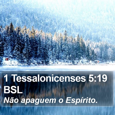 1 Tessalonicenses 5:19 BSL Bible Verse Image