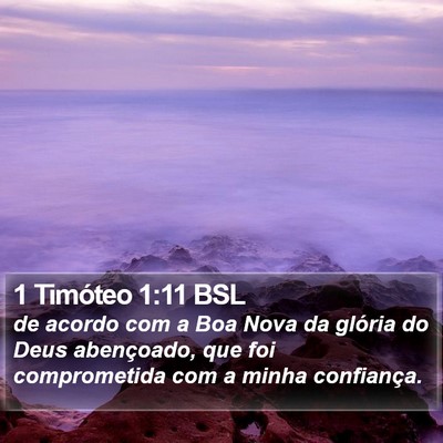 1 Timóteo 1:11 BSL Bible Verse Image