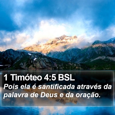 1 Timóteo 4:5 BSL Bible Verse Image