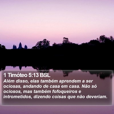 1 Timóteo 5:13 BSL Bible Verse Image