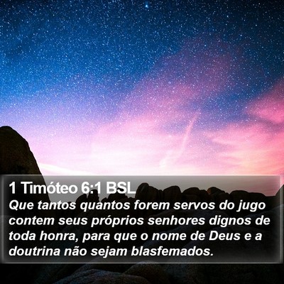 1 Timóteo 6:1 BSL Bible Verse Image