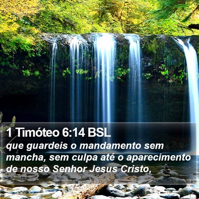1 Timóteo 6:14 BSL Bible Verse Image