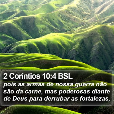 2 Coríntios 10:4 BSL Bible Verse Image