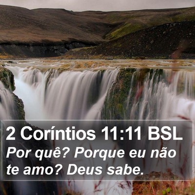 2 Coríntios 11:11 BSL Bible Verse Image
