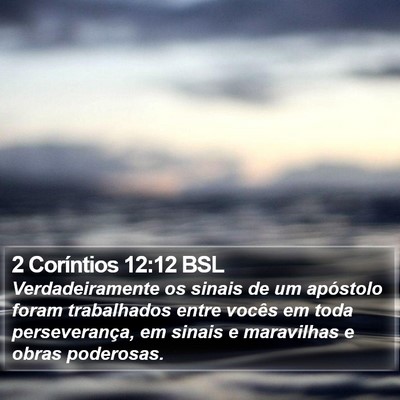 2 Coríntios 12:12 BSL Bible Verse Image
