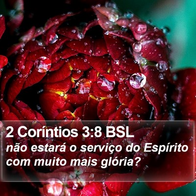 2 Coríntios 3:8 BSL Bible Verse Image