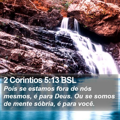 2 Coríntios 5:13 BSL Bible Verse Image