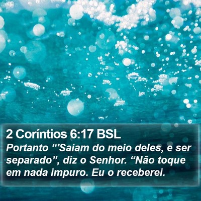 2 Coríntios 6:17 BSL Bible Verse Image