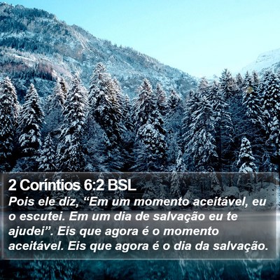 2 Coríntios 6:2 BSL Bible Verse Image