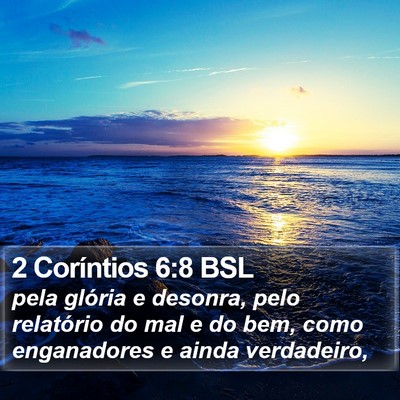 2 Coríntios 6:8 BSL Bible Verse Image
