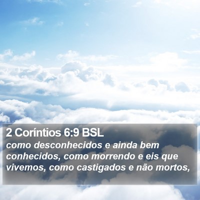2 Coríntios 6:9 BSL Bible Verse Image