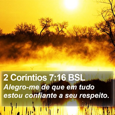 2 Coríntios 7:16 BSL Bible Verse Image