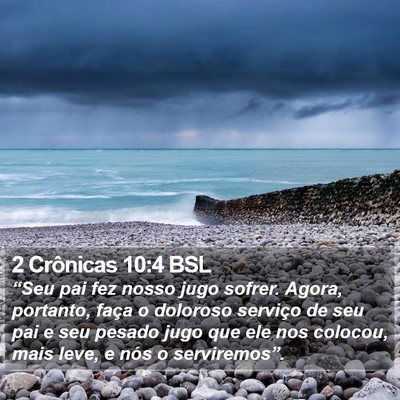 2 Crônicas 10:4 BSL Bible Verse Image