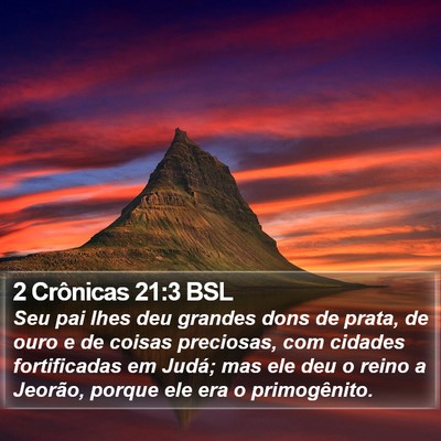 2 Crônicas 21:3 BSL Bible Verse Image