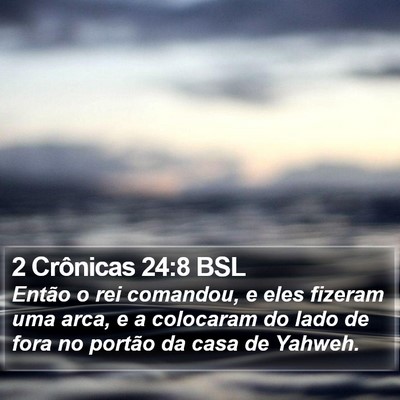 2 Crônicas 24:8 BSL Bible Verse Image