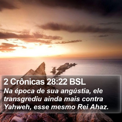 2 Crônicas 28:22 BSL Bible Verse Image
