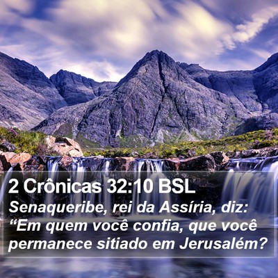 2 Crônicas 32:10 BSL Bible Verse Image