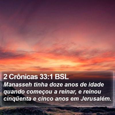 2 Crônicas 33:1 BSL Bible Verse Image