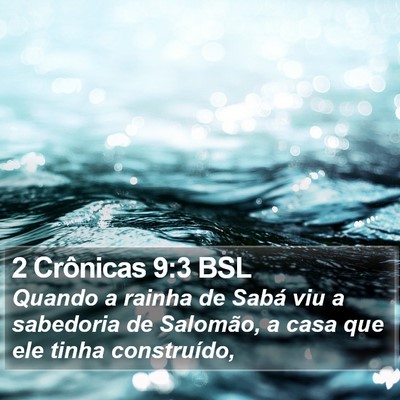 2 Crônicas 9:3 BSL Bible Verse Image