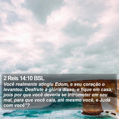 2 Reis 14:10 BSL Bible Verse Image