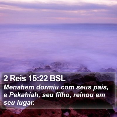 2 Reis 15:22 BSL Bible Verse Image