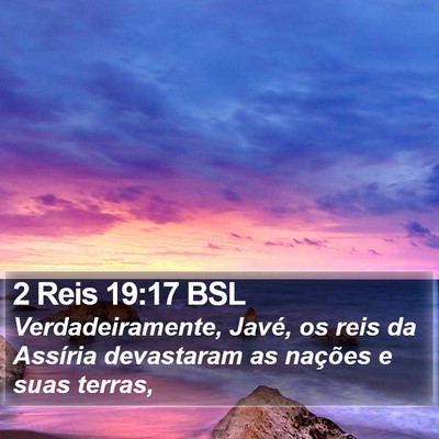 2 Reis 19:17 BSL Bible Verse Image