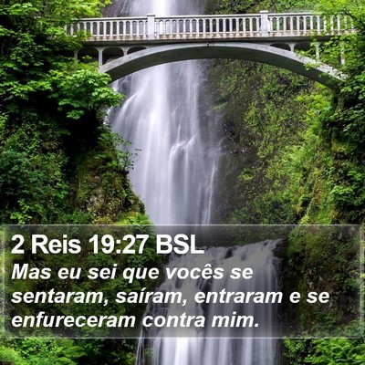2 Reis 19:27 BSL Bible Verse Image