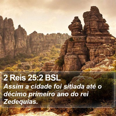 2 Reis 25:2 BSL Bible Verse Image