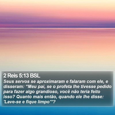 2 Reis 5:13 BSL Bible Verse Image