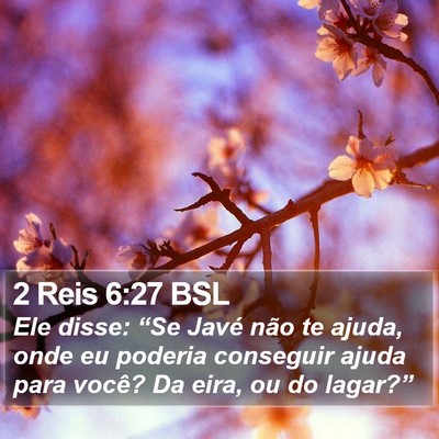 2 Reis 6:27 BSL Bible Verse Image