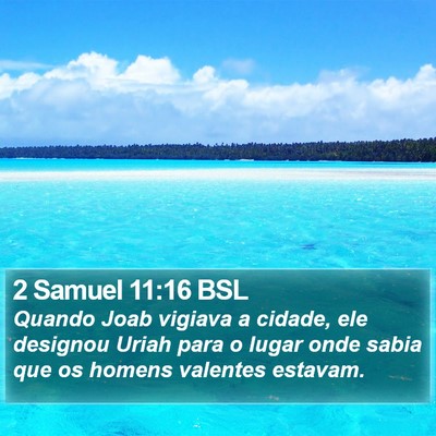 2 Samuel 11:16 BSL Bible Verse Image