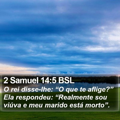 2 Samuel 14:5 BSL Bible Verse Image