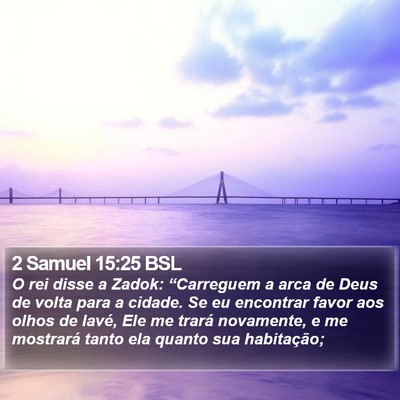 2 Samuel 15:25 BSL Bible Verse Image