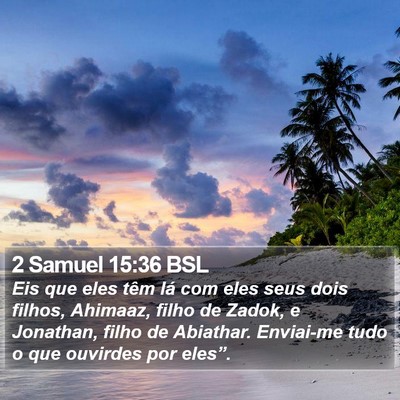 2 Samuel 15:36 BSL Bible Verse Image