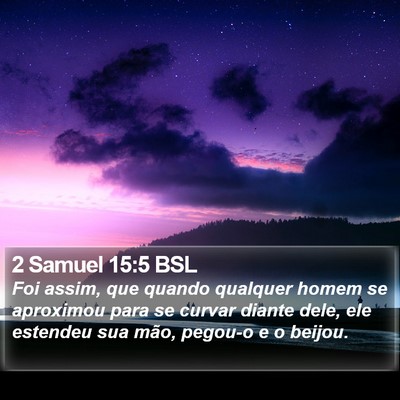 2 Samuel 15:5 BSL Bible Verse Image