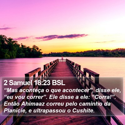 2 Samuel 18:23 BSL Bible Verse Image