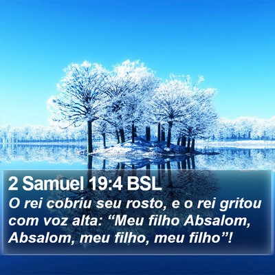 2 Samuel 19:4 BSL Bible Verse Image