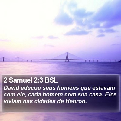 2 Samuel 2:3 BSL Bible Verse Image