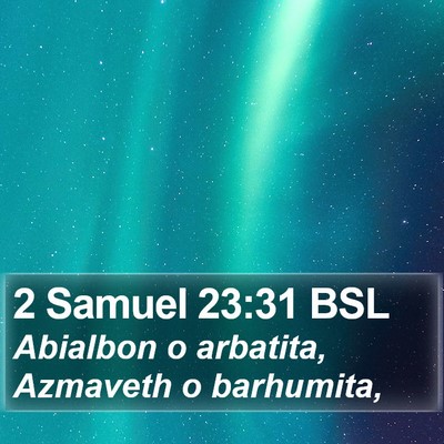 2 Samuel 23:31 BSL Bible Verse Image