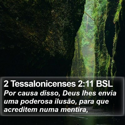 2 Tessalonicenses 2:11 BSL Bible Verse Image