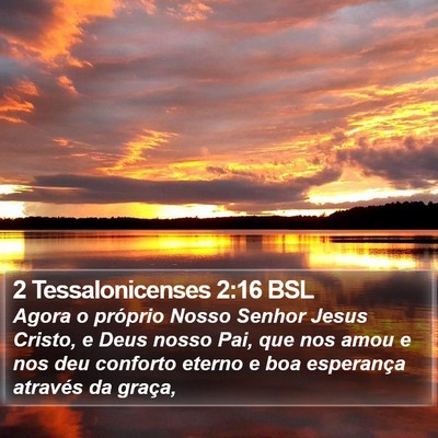 2 Tessalonicenses 2:16 BSL Bible Verse Image