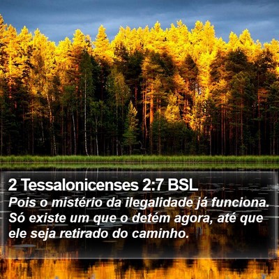 2 Tessalonicenses 2:7 BSL Bible Verse Image