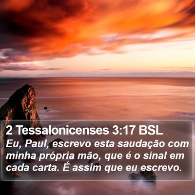 2 Tessalonicenses 3:17 BSL Bible Verse Image